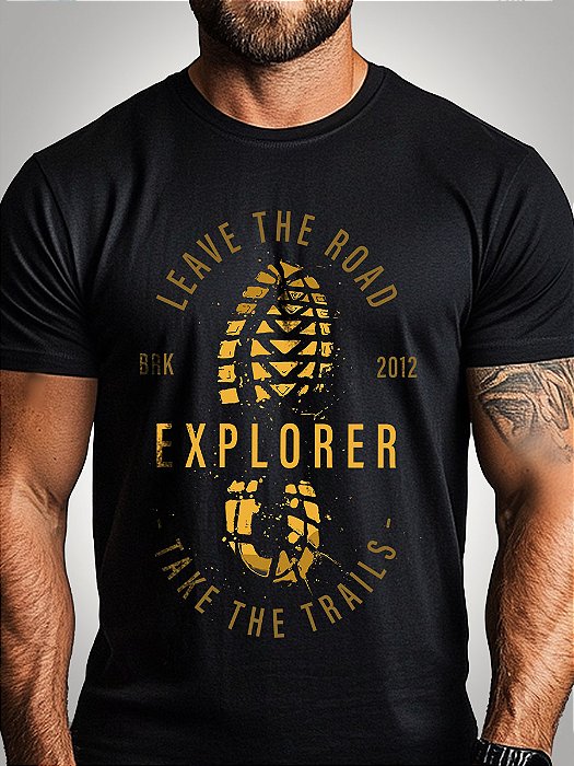 Camiseta Leave The Road Take The Trails com Algodão Egípcio