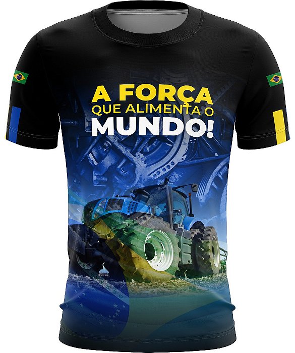 Camiseta A Força que Alimenta o Mundo com Proteção Solar UV  50+