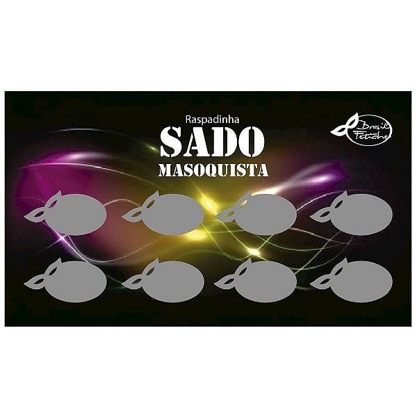 RASPADINHA SADO