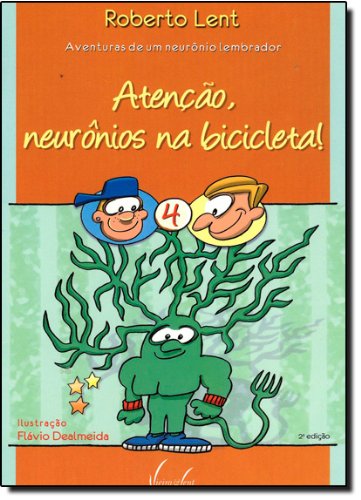 ATENÇÃO, NEURONIOS NA BICICLETA!