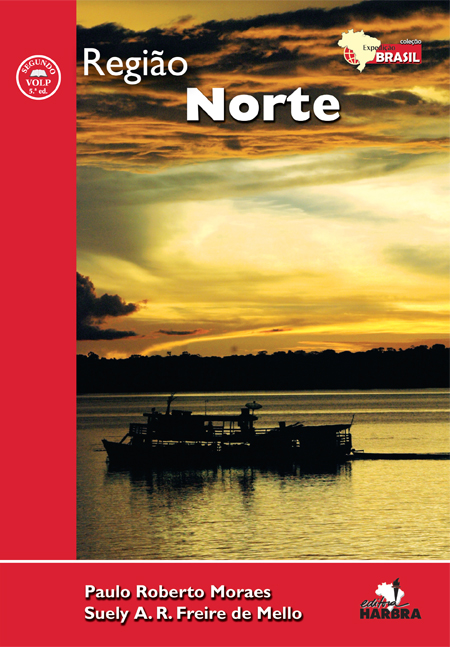 REGIAO NORTE - COLECAO EXPEDIÇAO BRASIL