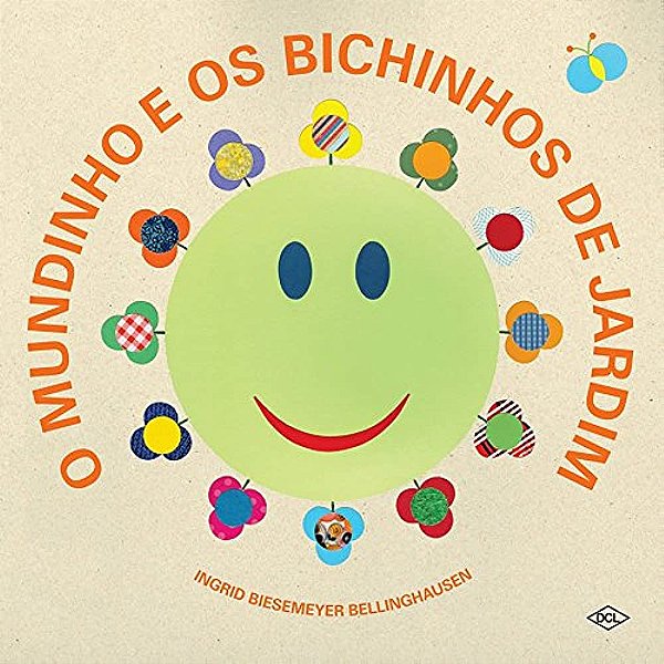 O mundinho e os bichinhos de jardim
