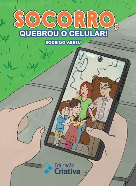 SOCORRO! QUEBROU O CELULAR