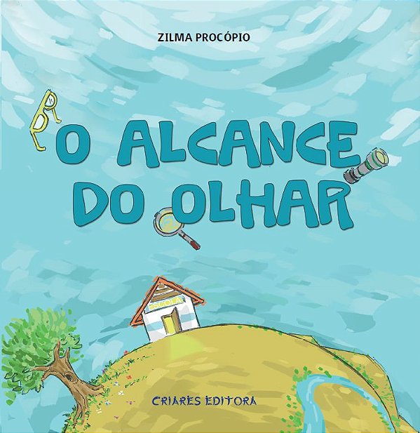 O ALCANCE DO OLHAR /.