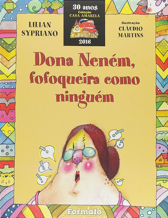 DONA NENÉM, FOFOQUEIRA COMO NINGUÉM