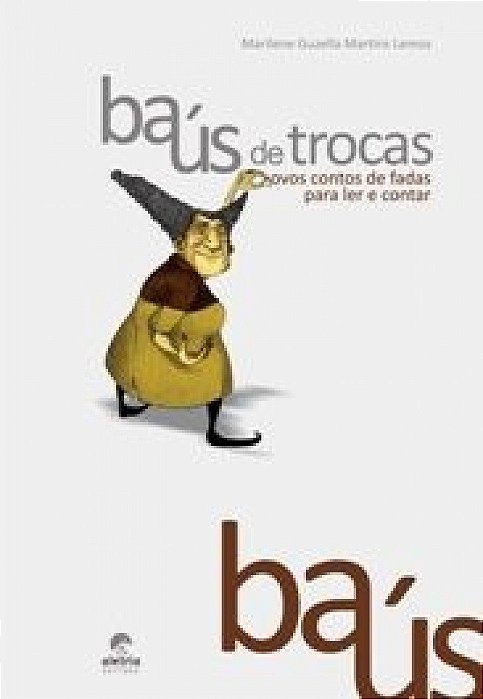 BAUS DE TROCAS: NOVOS CONTOS DE FADAS PARA LER