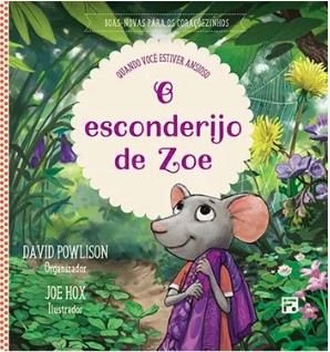 O ESCONDERIJO DE ZOE