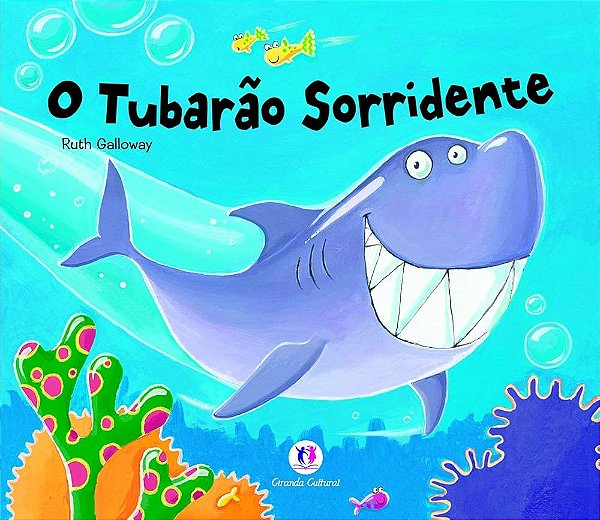 LIVRO O TUBARÃO SORRIDENTE