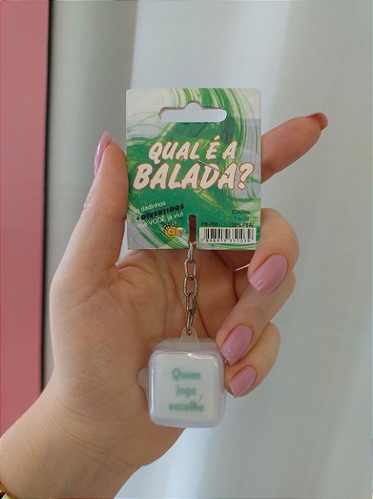 Chaveiro de dado - Qual é a balada