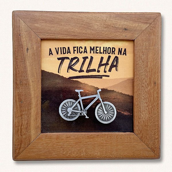 BIKE A VIDA FICA MELHOR NA TRILHA