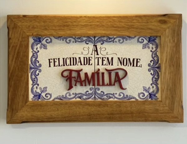 A Felicidade tem nome Familia