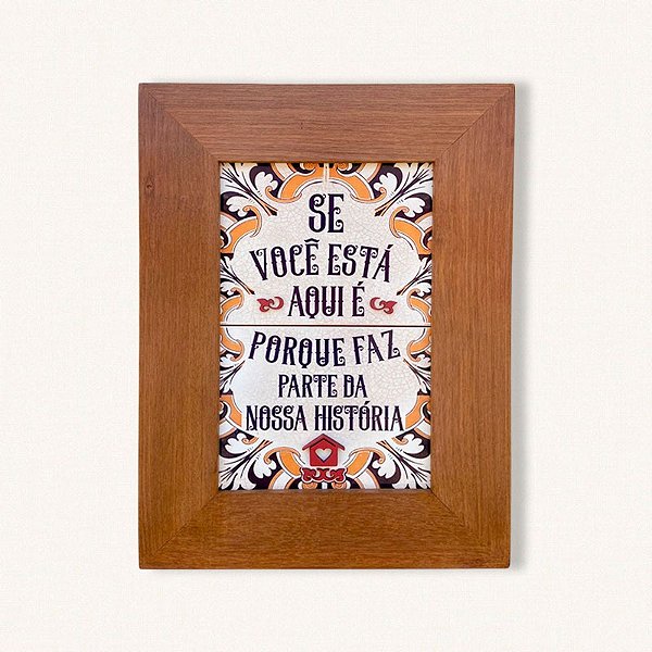 VOCÊ FAZ PARTE DA NOSSA HISTÓRIA