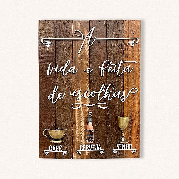 ESCOLHAS -  CAFÉ - CERVEJA - VINHO