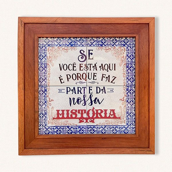 VOCÊ FAZ PARTE DA NOSSA HISTÓRIA