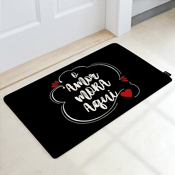 Tapete Decorativo 60x40cm O Amor mora aqui