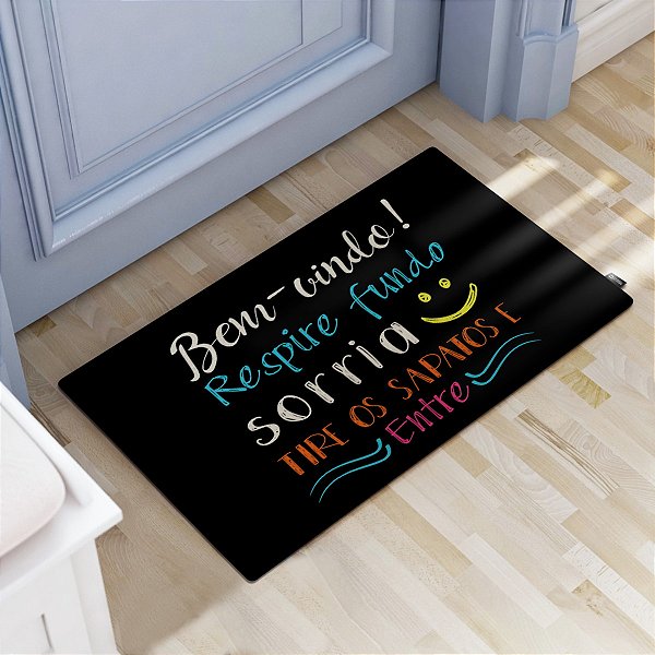 Tapete Decorativo 60x40cm Bem Vindo Tire os Sapatos