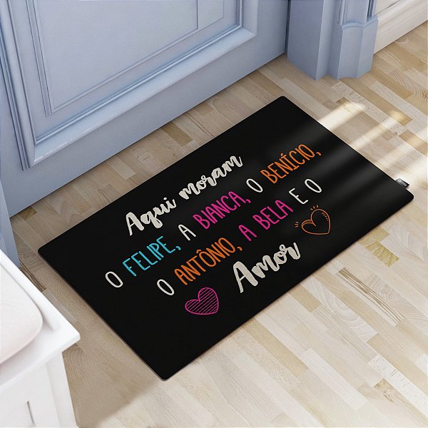 Tapete Decorativo 60x40cm Aqui Moram "Personalizado"