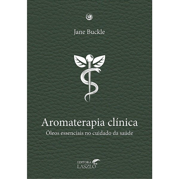 Livro Aromaterapia Clínica