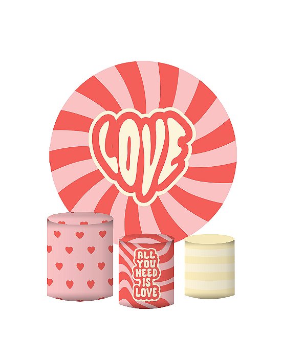 Kit Painel Redondo De Festa e Capas de Cilindro em tecido sublimado Dia dos namorados Need Love