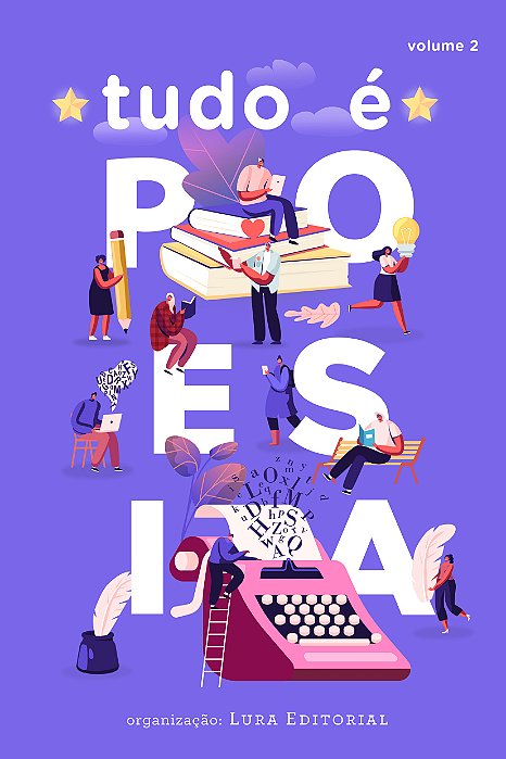 Tudo é Poesia Volume 2