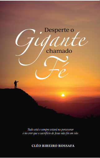 Desperte o Gigante Chamado Fé