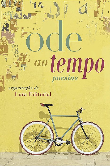 Ode ao Tempo - (Promoção Especial de Natal)