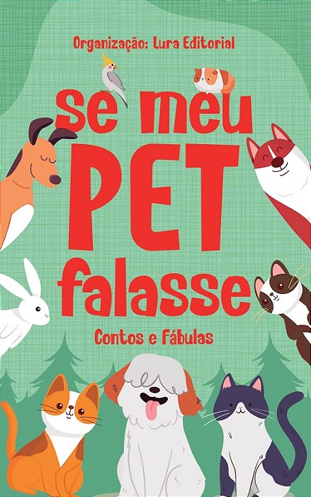 Se meu Pet Falasse - (Promoção Especial de Natal)