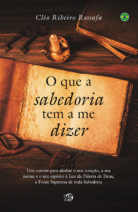 O que a sabedoria tem ame dizer