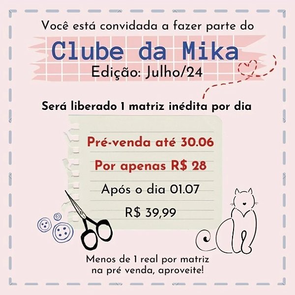 Clube da Mika Julho 24