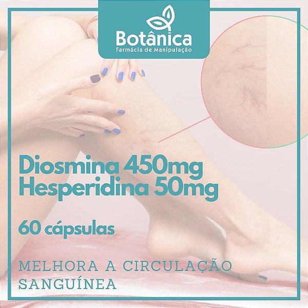 Diosmina 450mg Hesperidina 50mg 60 cápsulas - melhora circulação