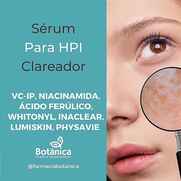 Hiperpigmentação Pós Inflamatória com VC-IP, Niacinamida, Ácido Ferúlico, Whitonyl, Inaclear, Lumiskin, Physavie 30ml