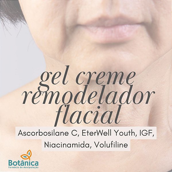 Gel Creme Remodelador Facial com Ascorbosilane C, EterWell Youth, IGF, Niacinamida, Volufiline