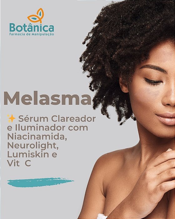 Clareador Melasma Niacinamida 5% Lumiskin 4% Neurolight 1.5% Nano C 5% Sérum 30ml