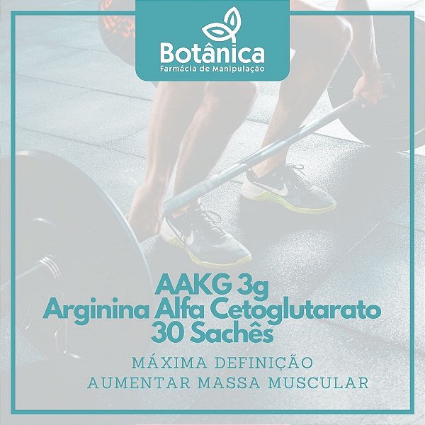 AAKG arginina alfa cetoglutarato 3g 30 sachês