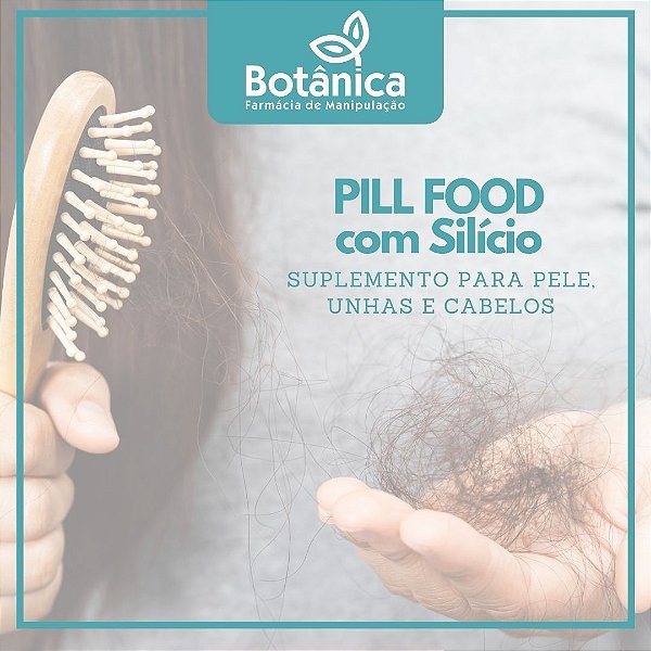 PILL FOOD com Silício, MSM (enxofre) e Queratina suplemento  para pele, unhas e cabelos