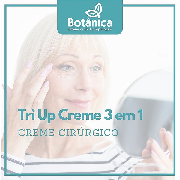 Tri Up 3 em 1 Creme Cirúrgico 30g