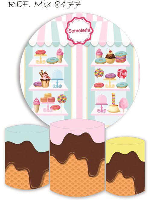 Painel Redondo Sublimado Sorveteria + Trio de Cilindros Veste Fácil