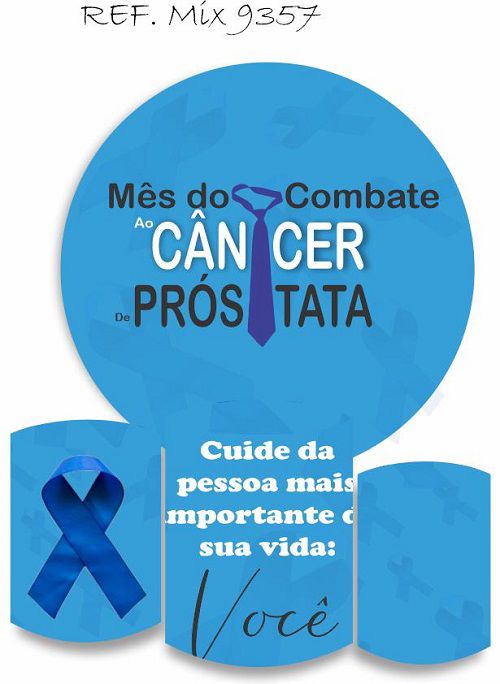 Painel Redondo Sublimado Novembro Azul + Trio de Cilindros Veste Fácil