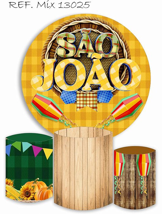 Painel Redondo Sublimado Festa Junina + Trio de Cilindros Veste Fácil