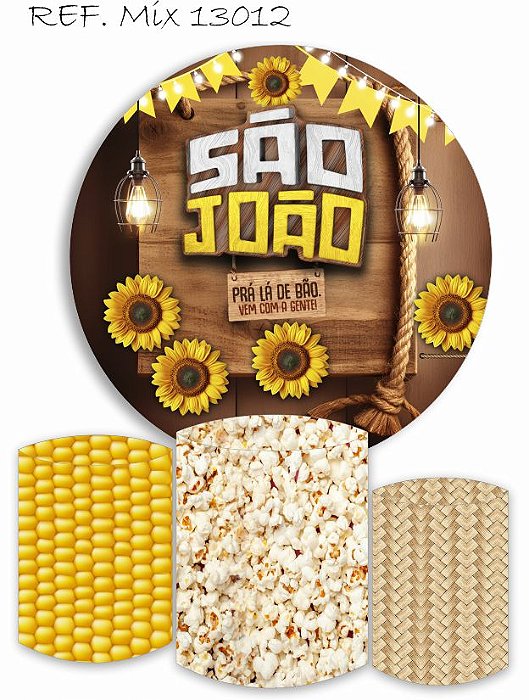 Painel Redondo Sublimado Festa Junina + Trio de Cilindros Veste Fácil