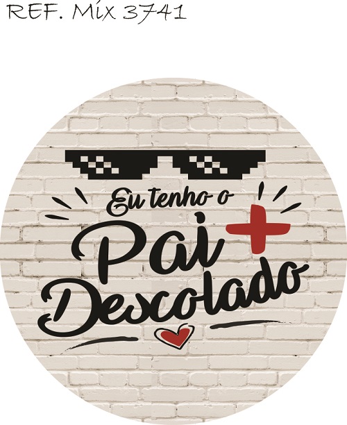 Painel Festa Redondo Sublimado Dia Dos Pais C/elástico