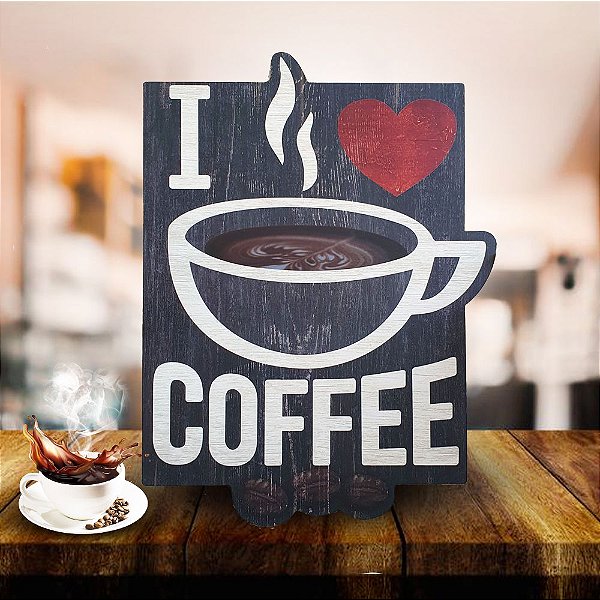 Quadro Decorativo I Love Coffee