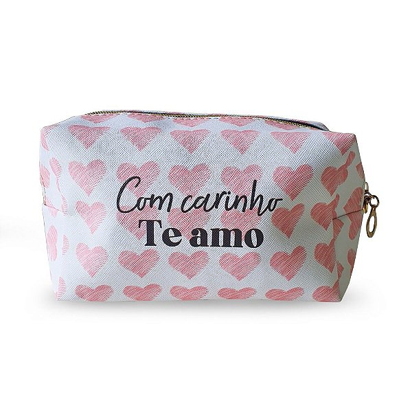 Necessaire Com Carinho Te Amo