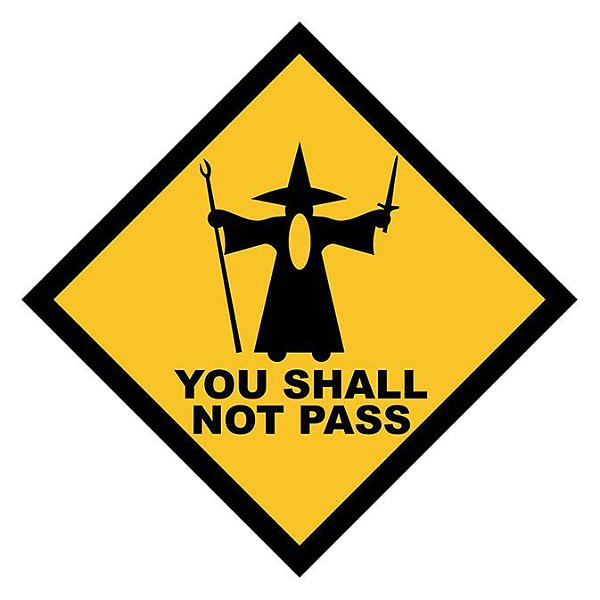 Placa You Shall Not Pass
