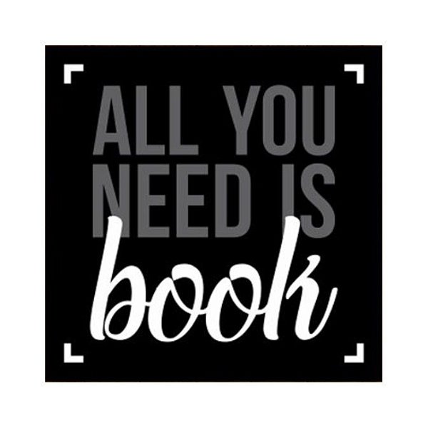 Placa All You Need is Book
