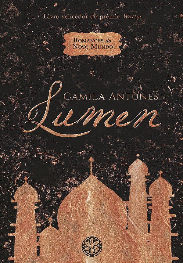 Lumen – Romances do Novo Mundo, vol. 1.