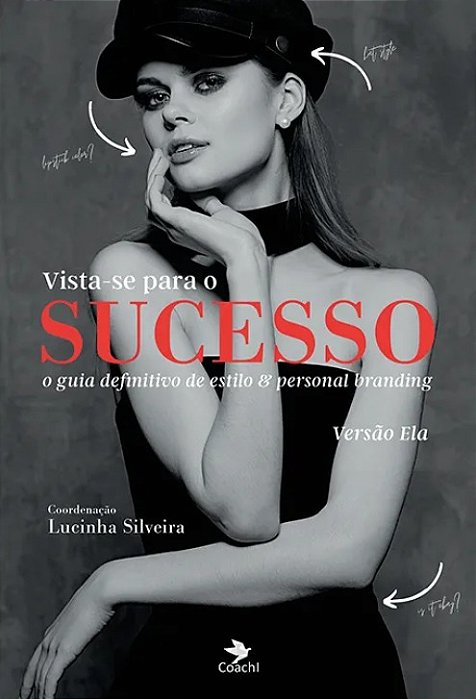 Livro Vista-se para o sucesso -  Ela
