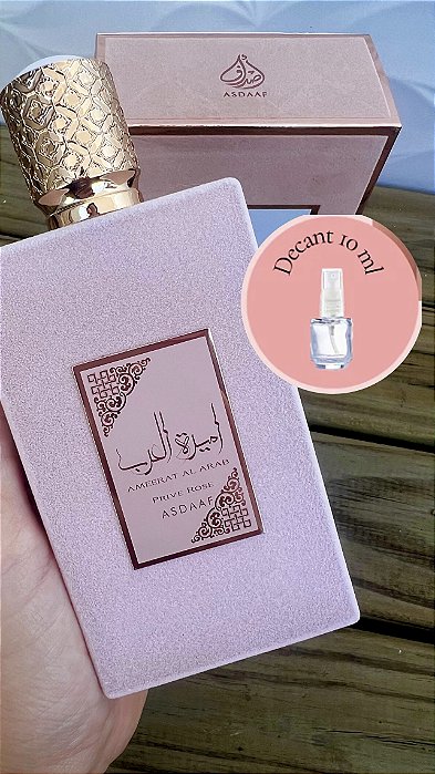 AMEERAT AL ARAB ASDAAF PRIVE ROSE DECANT 10ML