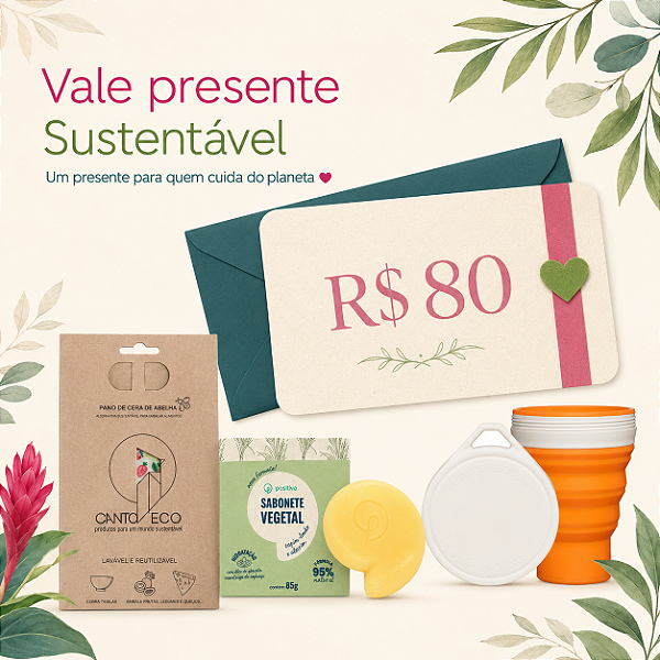 VALE PRESENTE CANTO ECO DE R$ 80