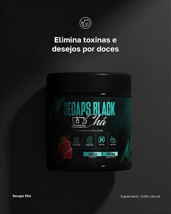 Secaps Black chá - Compre 1 pote